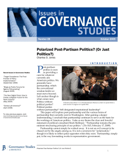 Polarized Post-Partisan Politics? (Or Just Politics?)