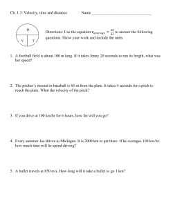 Ch. 1.3: Velocity, time and distance Name