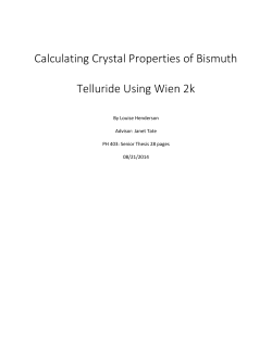 Calculating Crystal Properties of Bismuth Telluride Using Wien 2k