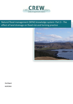 The effect of land drainage on flood risk and farming practice