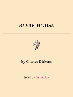 Bleak House - LimpidSoft
