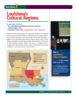 Louisiana`s Cultural Regions Louisiana`s Cultural