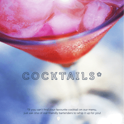 If you can`t find your favourite cocktail on our menu