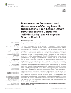 Paranoia as an Antecedent and Consequence of Getting Ahead in