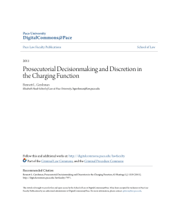Prosecutorial Decisionmaking and Discretion in the Charging Function