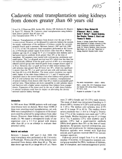 Cadaveric renal transplantation using kidneys from donors greater