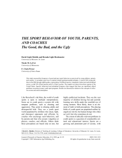 THE SPORT BEHAVIOR OF YOUTH, PARENTS, AND COACHES