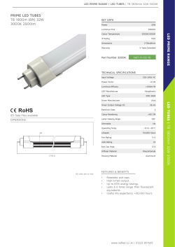 L E D P R IM E R A N GE L E D T U B E S | T8 180 0m m 3 2W 30 0