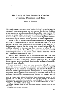 The Devils of Due Process in Criminal Detection, Detention, and Trial