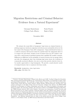 Migration Restrictions and Criminal Behavior: Evidence