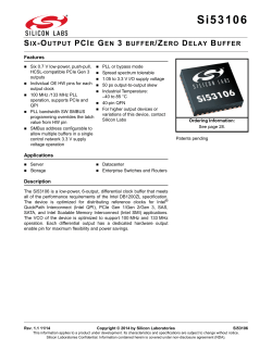 Si53106 Six-Output PCIe Gen3 Buffer/Zero Delay Buffer