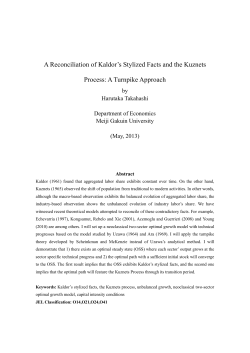 A Reconciliation of Kaldor`s Stylized Facts and