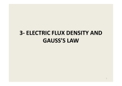 3- ELECTRIC FLUX DENSITY AND GAUSS`S LAW