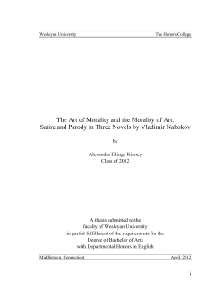 The Art of Morality and the Morality of Art: Satire and Parody in Three