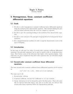 Topic 5 Notes 5 Homogeneous, linear, constant coefficient