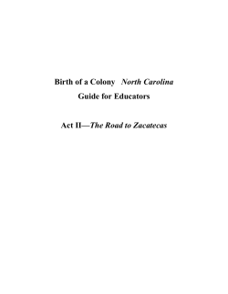 Birth of a Colony North Carolina Guide for Educators Act II&mdash;The
