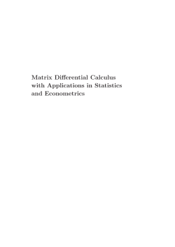 Matrix Differential Calculus with Applications in