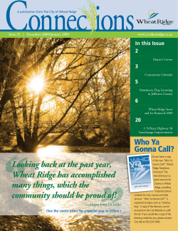Looking back at the past year, Wheat Ridge has accomplished many