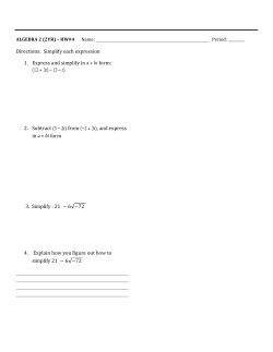 Directions: Simplify each expression 1. Express and simplify in form