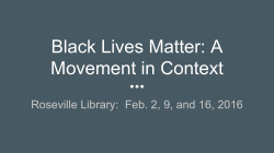 Black Lives Matter: A Movement in Context