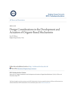 Design Considerations in the Development and Actuation of Origami
