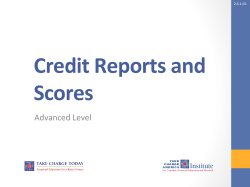 Credit Reports and Scores