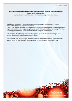 Accurate Mass based Toxicology Screening in a Routine