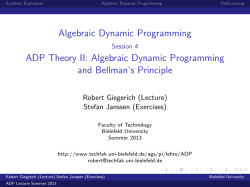 Algebraic Dynamic Programming Session 4 ADP Theory II
