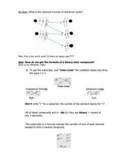 Do Now: What is the chemical formula of aluminum oxide? Aim: How