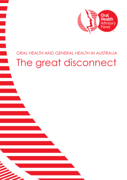 The great disconnect - Oral Health Advisory Panel