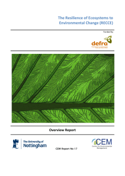 The Resilience of Ecosystems to Environmental Change (RECCE)