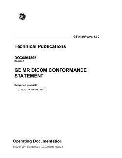 Technical Publications GE MR DICOM CONFORMANCE STATEMENT