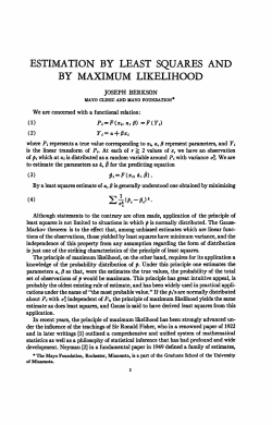 ESTIMATION BY LEAST SQUARES AND BY MAXIMUM LIKELIHOOD