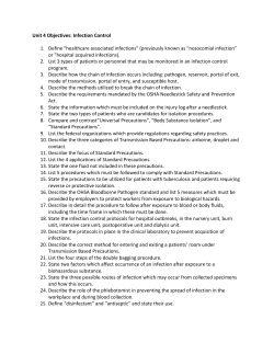 Unit 4 Objectives: Infection Control 1. Define "healthcare associated