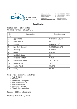 Specification Product Name : Ethyl Acetate Chemical Formula