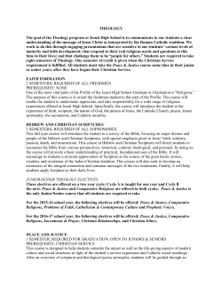 THEOLOGY The goal of the Theology program at Jesuit High School