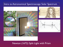 Intro to Astronomical Spectroscopy: Solar Spectrum Newton (1672