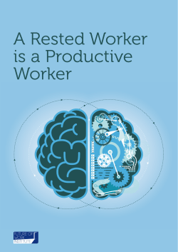 A Rested Worker is a Productive Worker