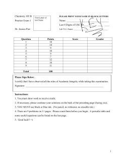 1 Chemistry 105 B Practice Exam 1 Name: Last 4 Digits of USC ID