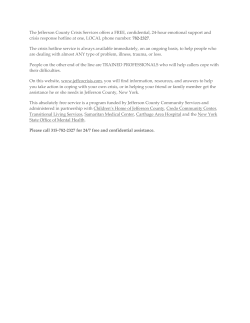 The Jefferson County Crisis Services offers a FREE, confidential, 24