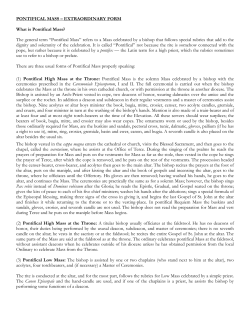PONTIFICAL MASS EXTRAORDINARY FORM What is