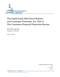 The Dodd-Frank Wall Street Reform and Consumer Protection Act