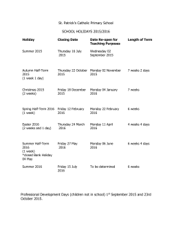 St. Patrick`s Catholic Primary School SCHOOL HOLIDAYS 2015