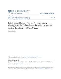 Publicity and Privacy Rights: Evening out the