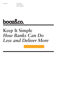 Keep It Simple How Banks Can Do Less and Deliver More