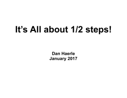 It`s All About 1/2 Steps