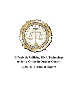 Effectively Utilizing DNA Technology to Solve Crime in Orange County