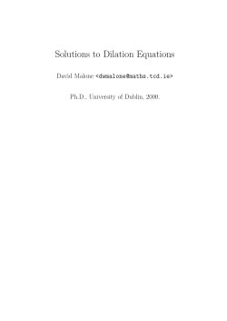 Solutions to Dilation Equations