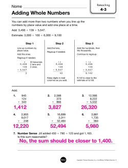 Adding Whole Numbers 1,412 3,827 26,320 12,220 52,494 5,980