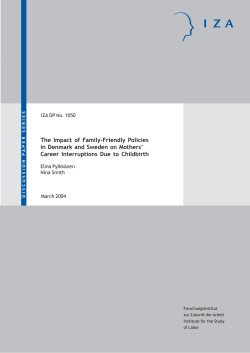 The Impact of Family-Friendly Policies in Denmark and Sweden on